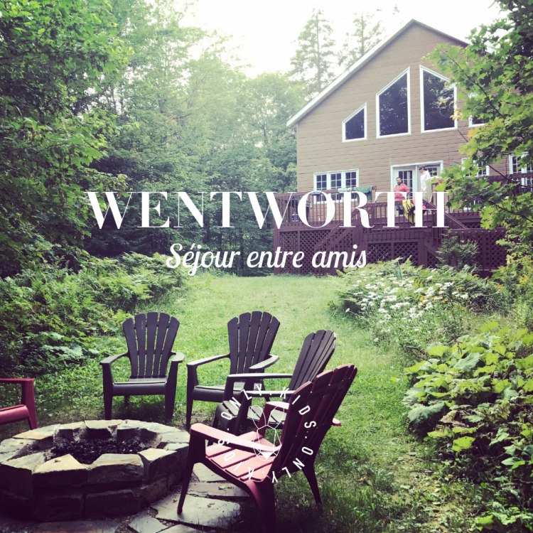 canada-wentworth-homeaway-onlykidstravel